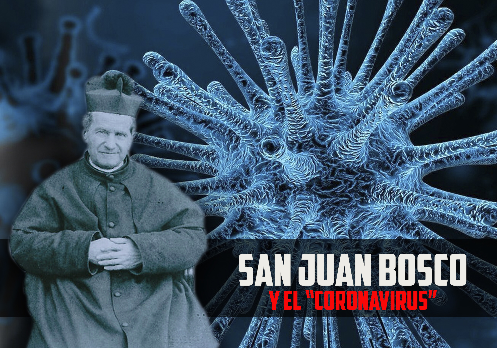 san Juan BOSCO - CORONAVIRUS